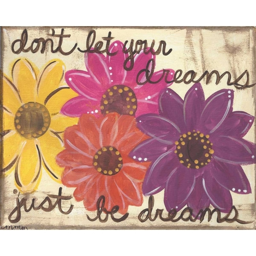 Dont Let Your Dreams