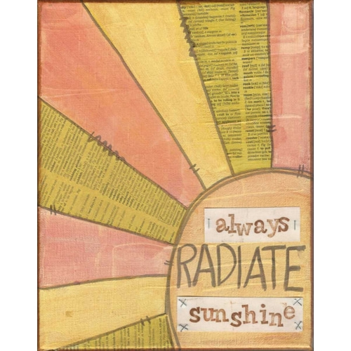 Always Radiate Sunshine