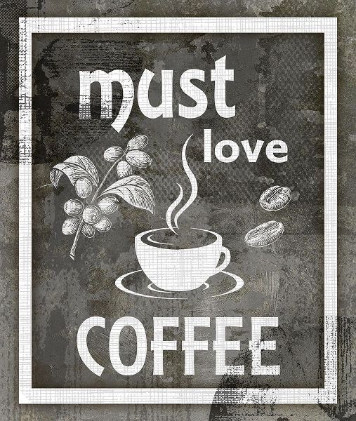 LightBoxJournal 아티스트의 Farm Sign_Must Love Coffee작품입니다.