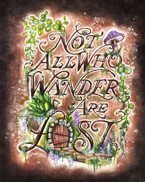 Sheena Pike Art 아티스트의 Not All Who Wander Are Lost - Garden WhimZies작품입니다.