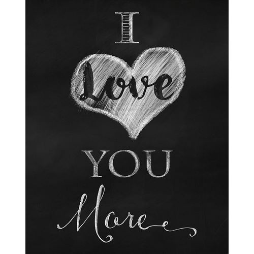 Lavoie, Tina 아티스트의 Chalkboard I Love You More작품입니다.