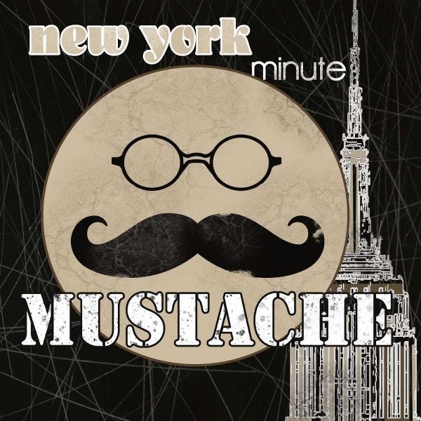 NY Minute Mustache