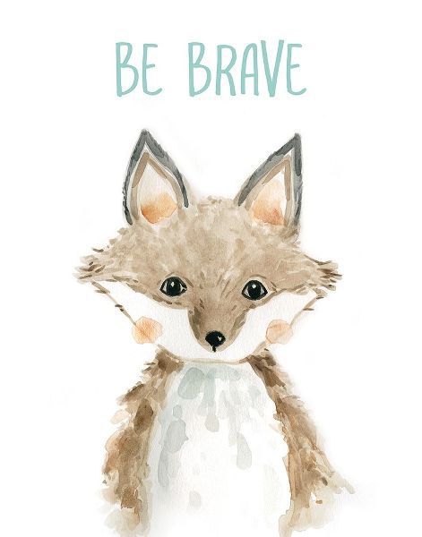 Be Brave Fox