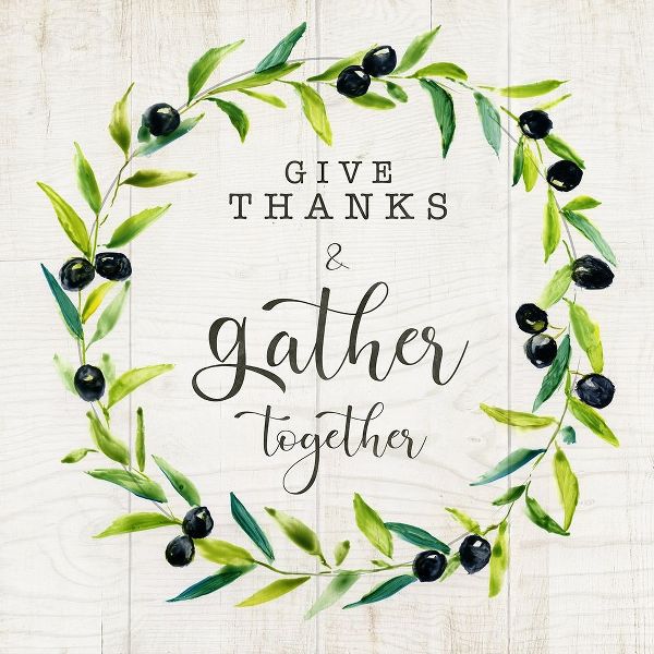 Give Thanks and Gather