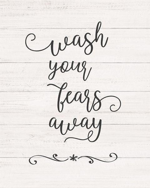 Wash Fears