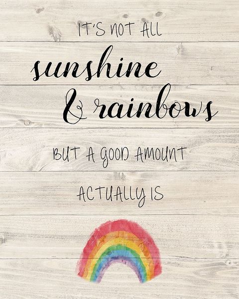 Sunshine and Rainbows