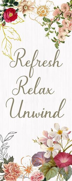 Refresh, Relax, Unwind