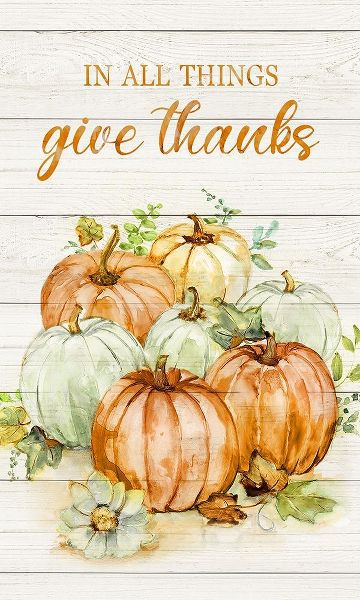 Nan 아티스트의 In All Things Give Thanks 작품