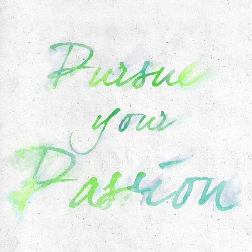 Pursue your Passion Border