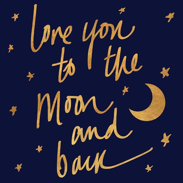 Love You to the Moon and Back on Blue