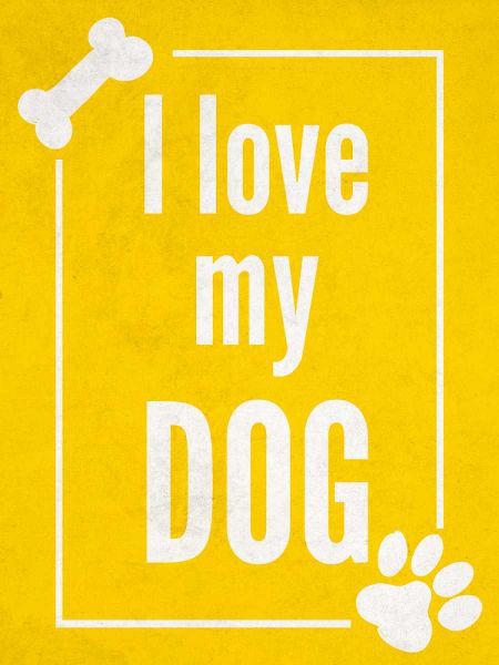 Love my Dog Yellow
