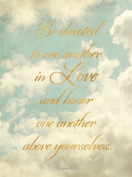 Be Devoted and Love One Another