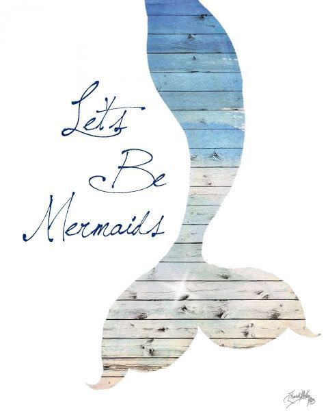 Lets Be Mermaids