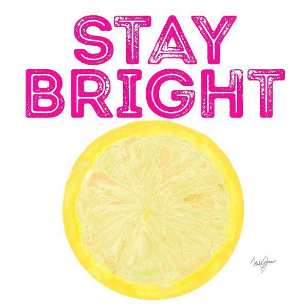 Stay Bright