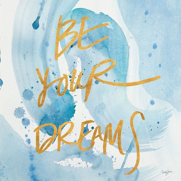 Be Yourself Dreams