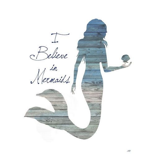 I Believe in Mermaids
