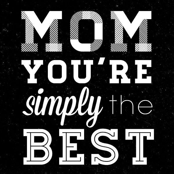 Simply the Best Mom Square