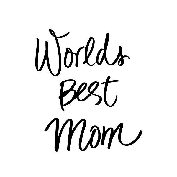 Worlds Best Mom