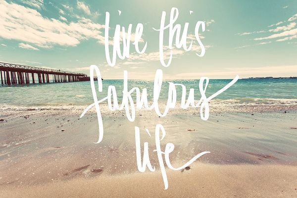 Live This Fabulous Life