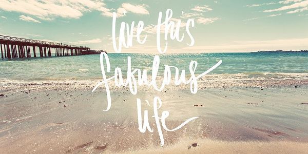 Live this Fabulous Life
