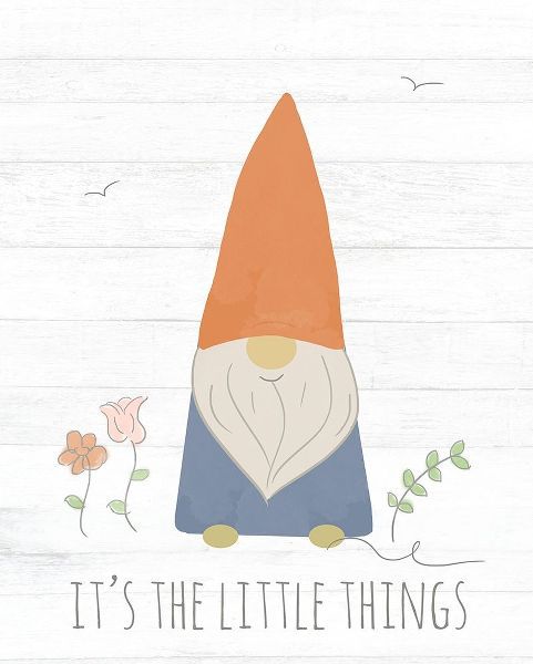 Its the Little Things (Gnome)