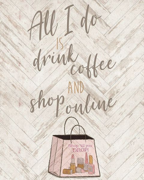 Medley, Elizabeth 작가의 Drink Coffee and Shop Online with Icon 작품