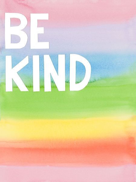 Be Kind Rainbow Colors