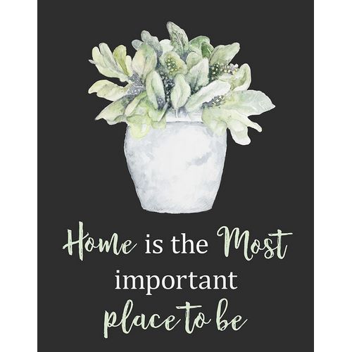 Home Is The Most Important Place