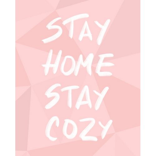 Stay Home Stay Cozy
