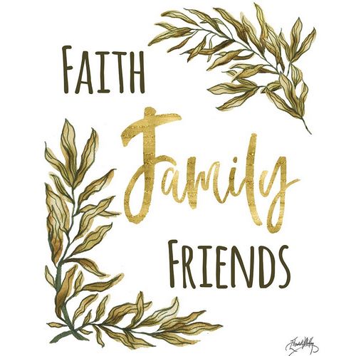 Faith Family Friends