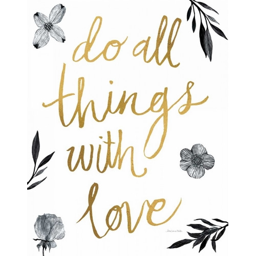 Do All Things with Love BW
