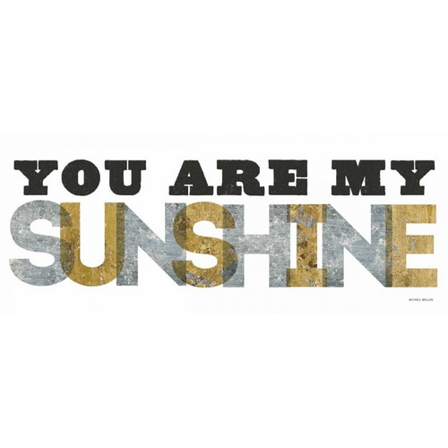 You are my Sunshine Silver Gold