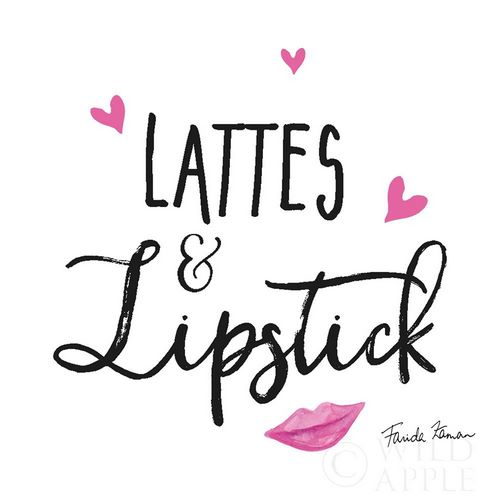 Lattes and Lipstick