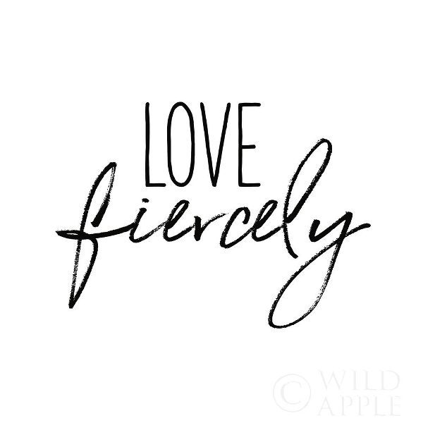 Love Fiercely