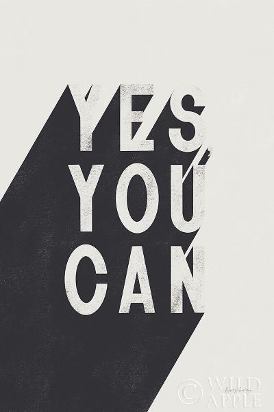 Yes You Can BW