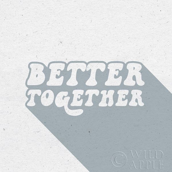 Better Together II