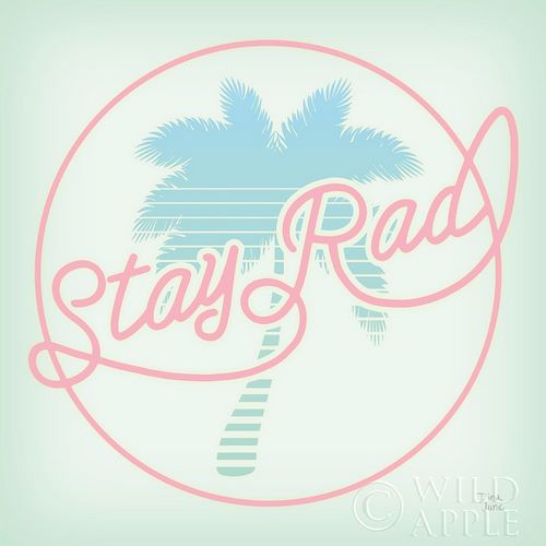 Stay Rad Palm I