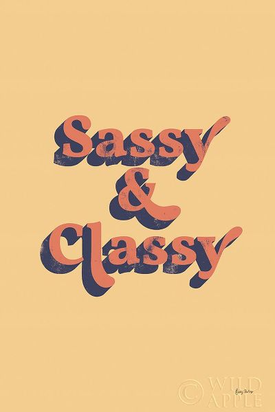 Sassy and Classy