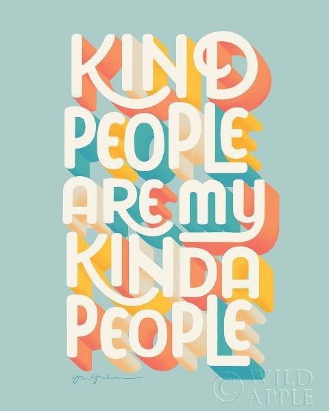 Kind People I