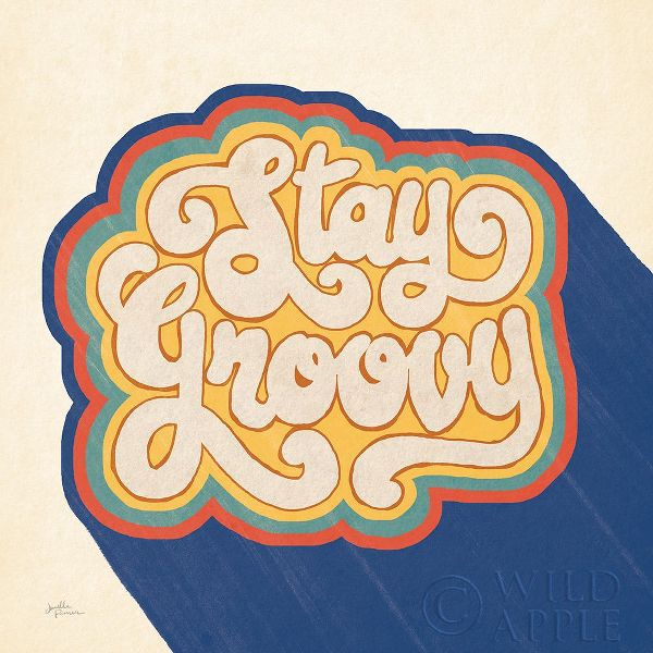 Stay Groovy I Bright
