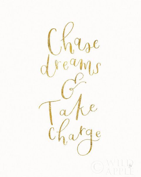 Chase Dreams and Take Charge Gold