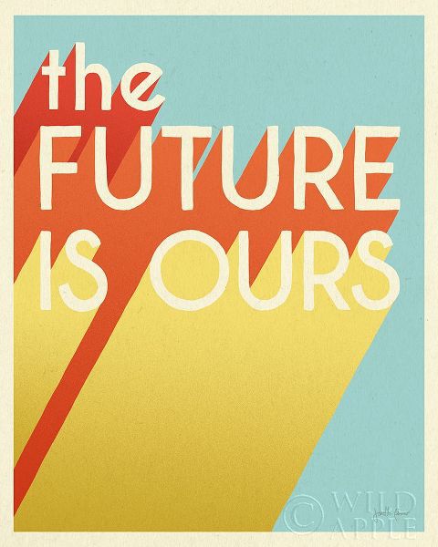 Penner, Janelle 아티스트의 The Future is Ours I 작품