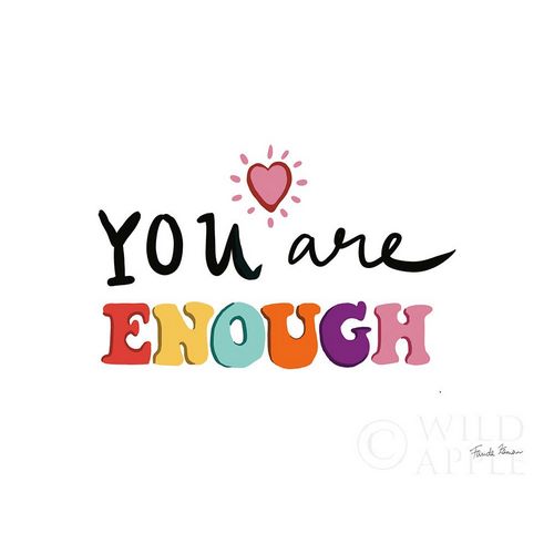 Your Are Enough