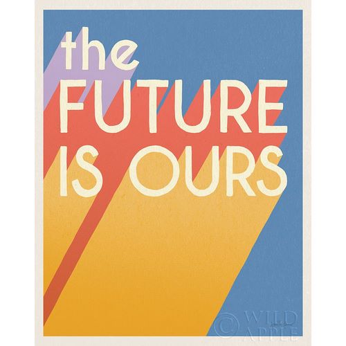 Penner, Janelle 아티스트의 The Future is Ours I Bright 작품