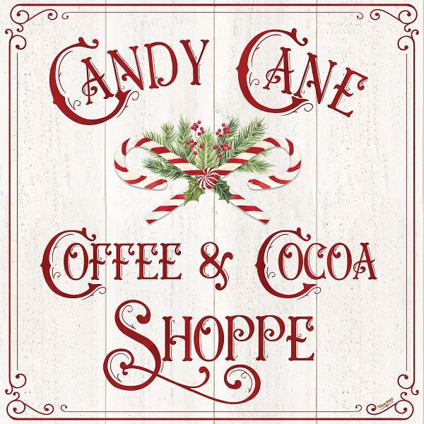 Reed, Tara 아티스트의 Vintage Christmas Signs I-Candy Cane Coffee 작품