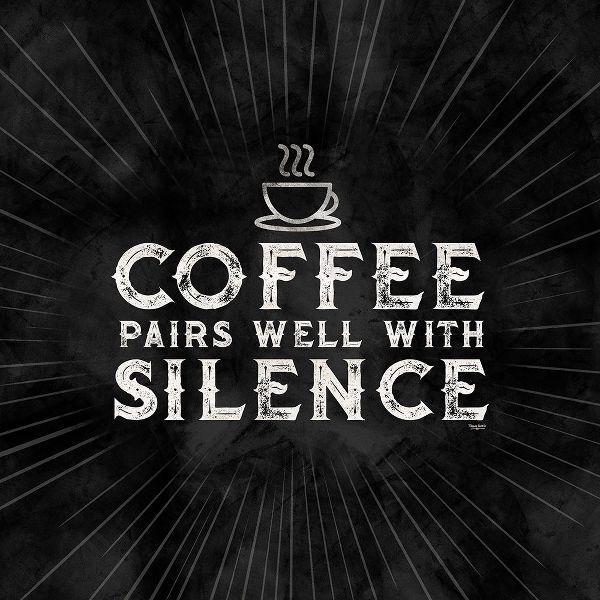 Coffee Humor black II-Coffee and Silence