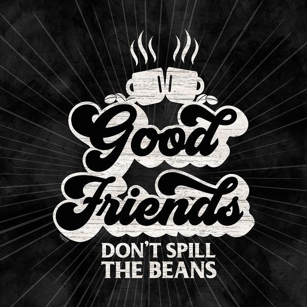 Coffee Humor black V-Good Friends