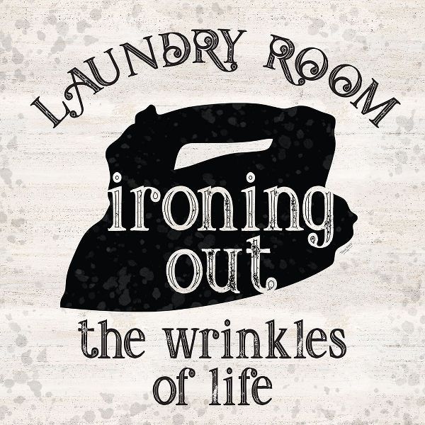 Laundry Room Humor IV-Wrinkles