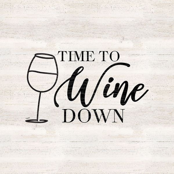 Wine Humor IV-Wine Down