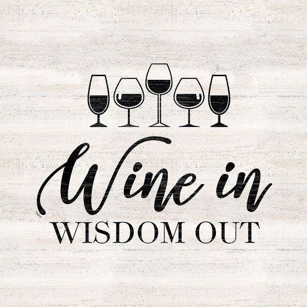 Wine Humor VI-Wisdom Out